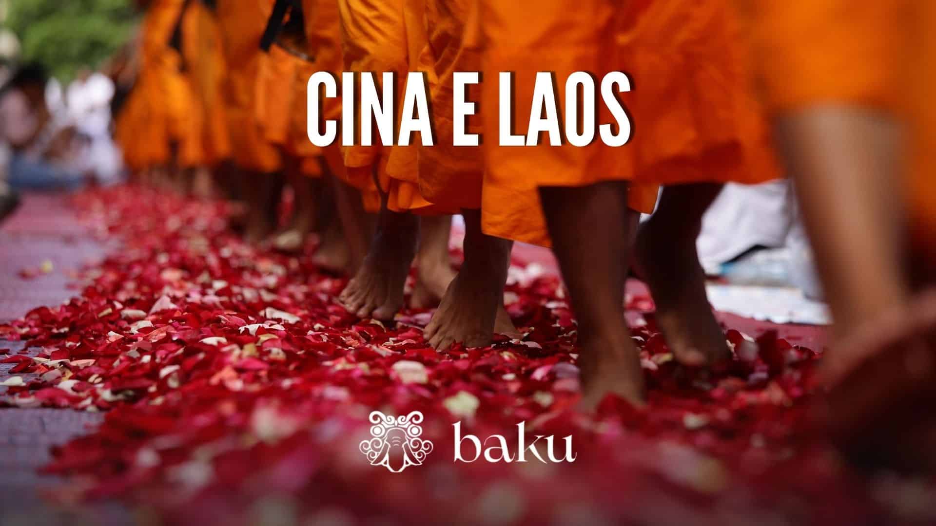 Baku Voyage - cina e laos - campiello viaggi